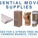 essential moving supplies you need for a stress-free move in farmers branch, texas
